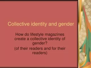 Collective identity and gender