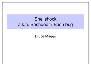 Shellshock a.k.a. Bashdoor / Bash bug