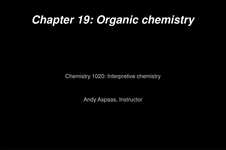 chapter 19 organic chemistry