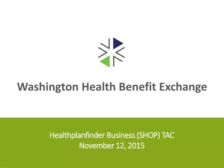 healthplanfinder business shop tac november 12 2015