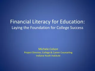 Financial Literacy for Education: Laying the Foundation for College Success