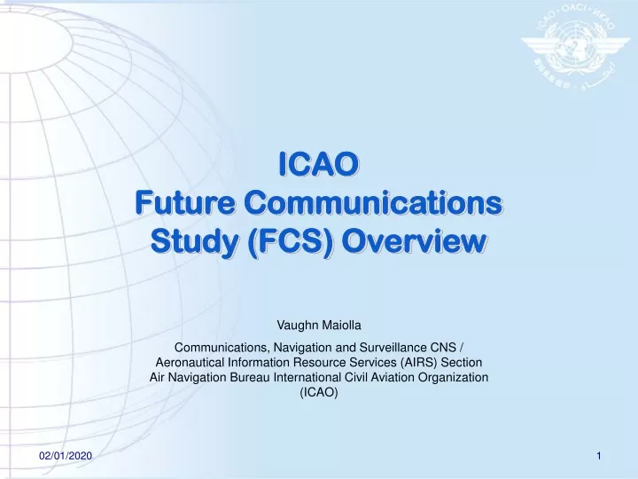 icao future communications study fcs overview