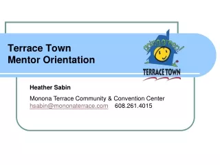 Terrace Town Mentor Orientation