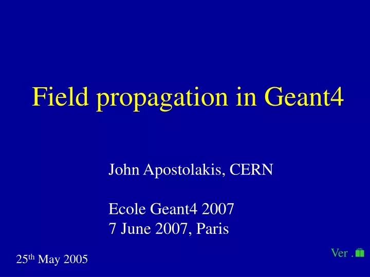 field propagation in geant4