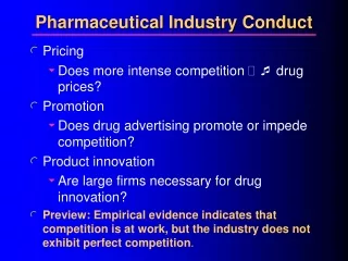 Pharmaceutical Industry Conduct