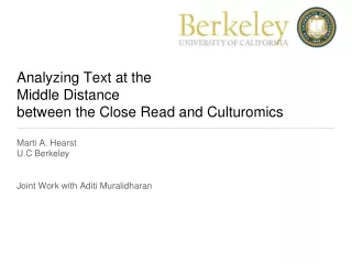 Analyzing Text at the  Middle  Distance  between  the Close Read and  Culturomics