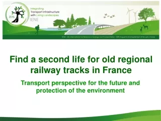Find a second life for old regional railway tracks in France