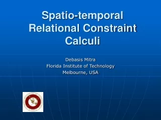 Spatio -temporal Relational Constraint Calculi