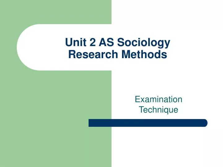 unit 2 as sociology research methods