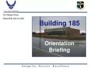 Building 185 Orientation  Briefing