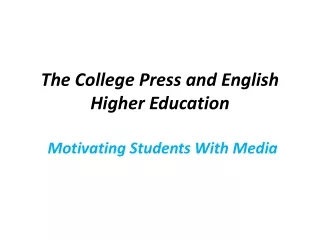 The College Press and English Higher Education