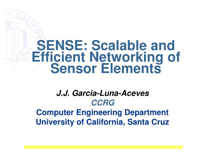 sense scalable and efficient networking of sensor elements