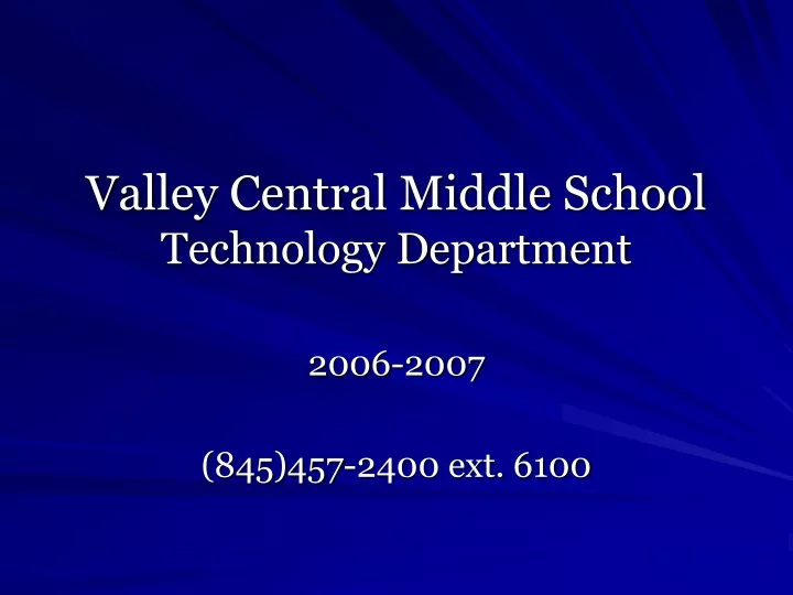 valley central middle school technology department