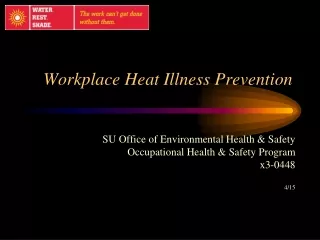 Workplace Heat Illness Prevention