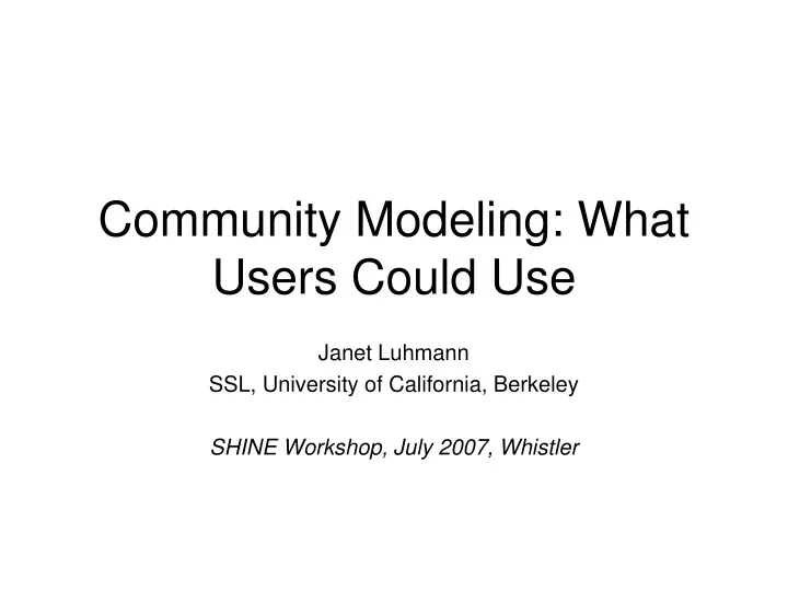 community modeling what users could use