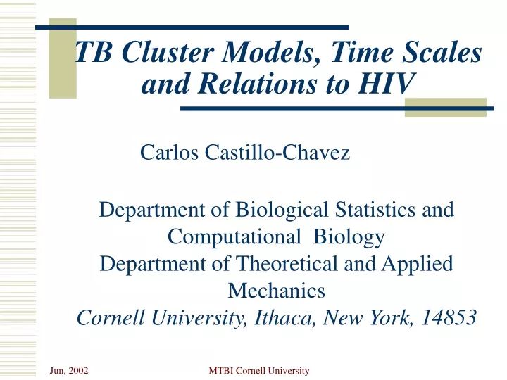 tb cluster models time scales and relations to hiv