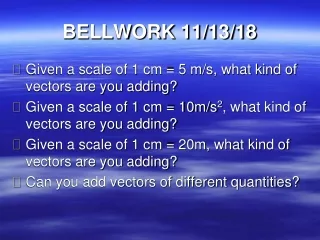 BELLWORK 11/13/18