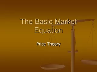 The Basic Market Equation