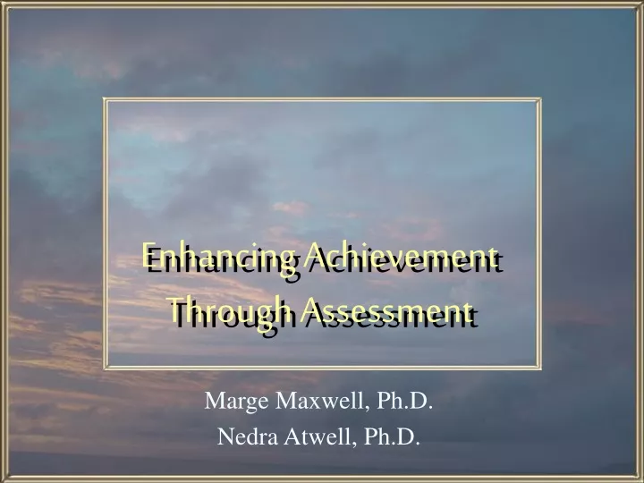 enhancing achievement through assessment