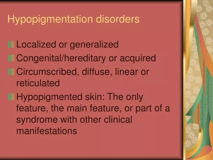 hypopigmentation disorders