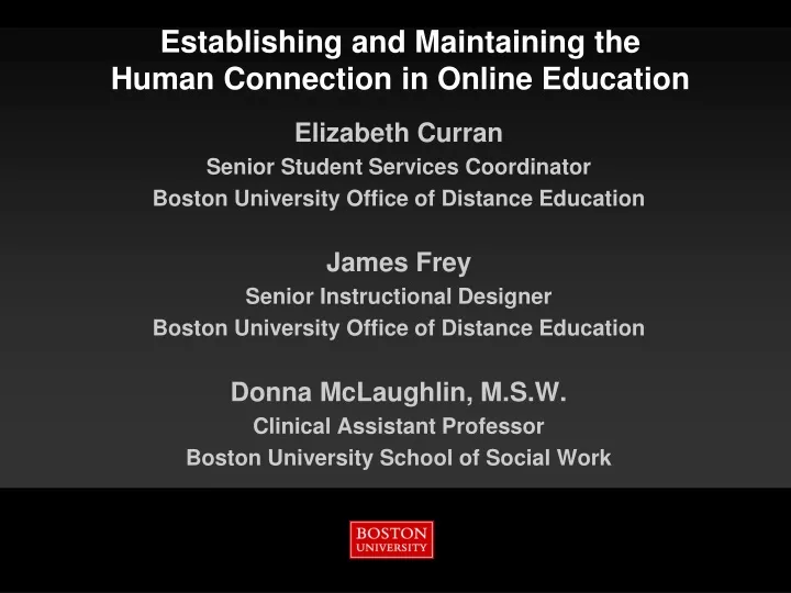 establishing and maintaining the human connection in online education