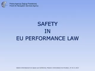 SAFETY  IN  EU PERFORMANCE LAW