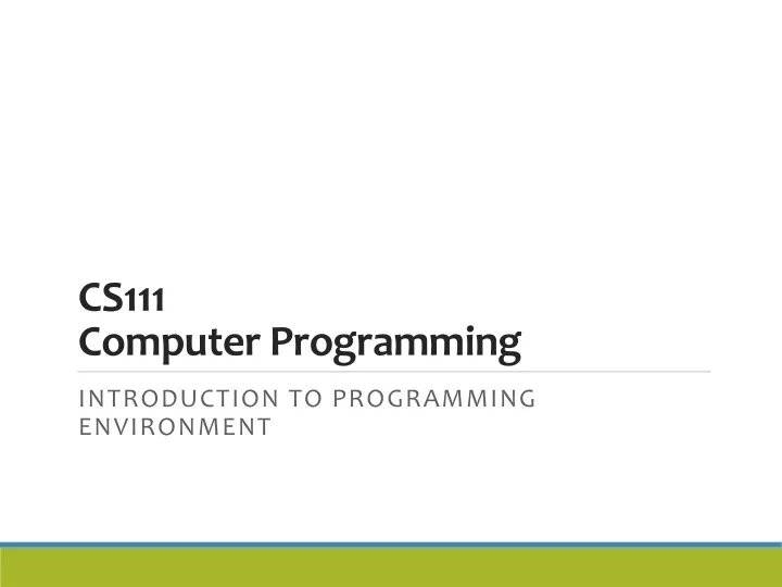 cs111 computer programming