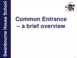 Common Entrance – a brief overview