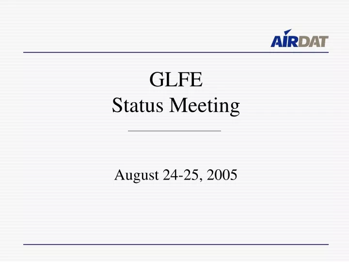 glfe status meeting