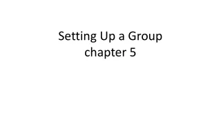 Setting Up a Group chapter 5