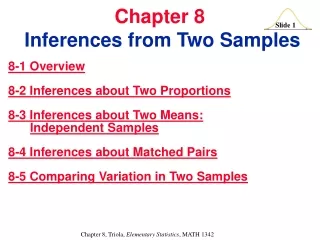 Chapter 8     Inferences from Two Samples
