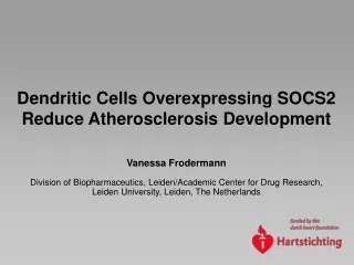 Dendritic Cells Overexpressing SOCS2  Reduce Atherosclerosis Development Vanessa Frodermann