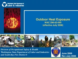 Outdoor Heat Exposure WAC 296-62-095 (effective July 2008)