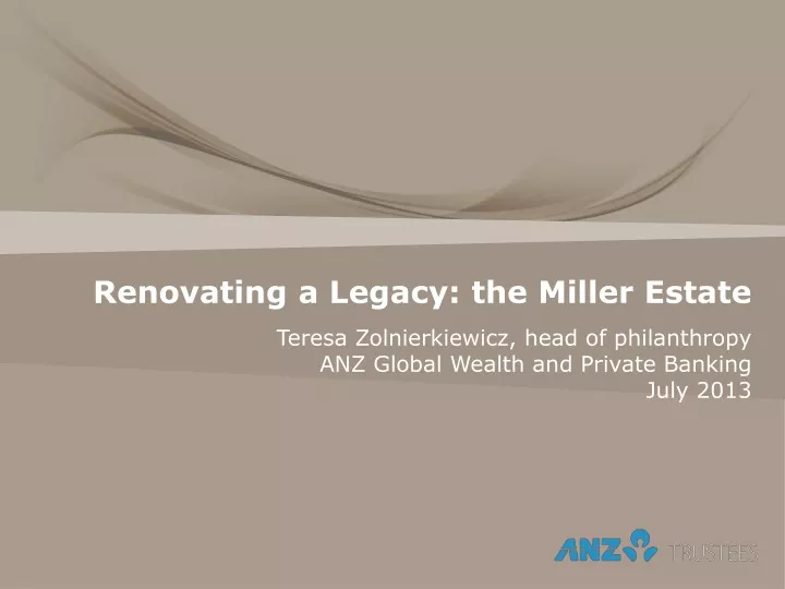 renovating a legacy the miller estate