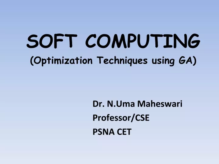 soft computing optimization techniques using ga