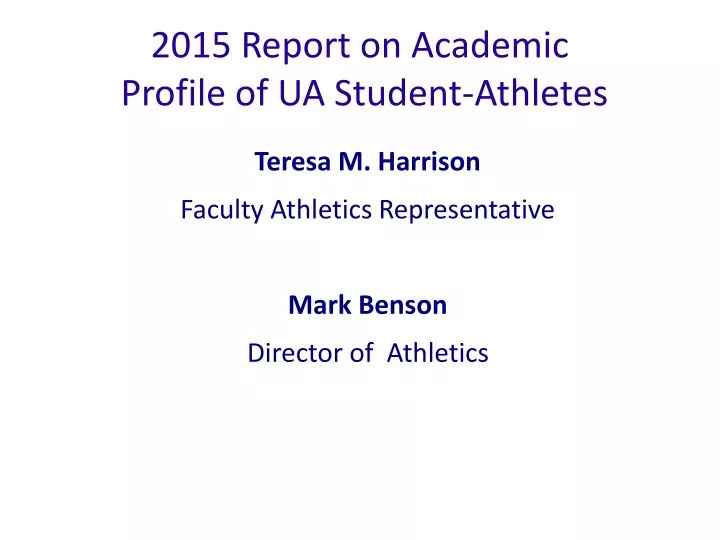 2015 report on academic profile of ua student