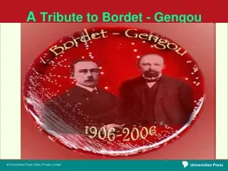 A  Tribute to Bordet - Gengou