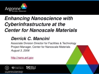 Enhancing Nanoscience with Cyberinfrastructure at the Center for Nanoscale Materials