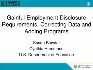 Gainful Employment Disclosure Requirements, Correcting Data and Adding Programs