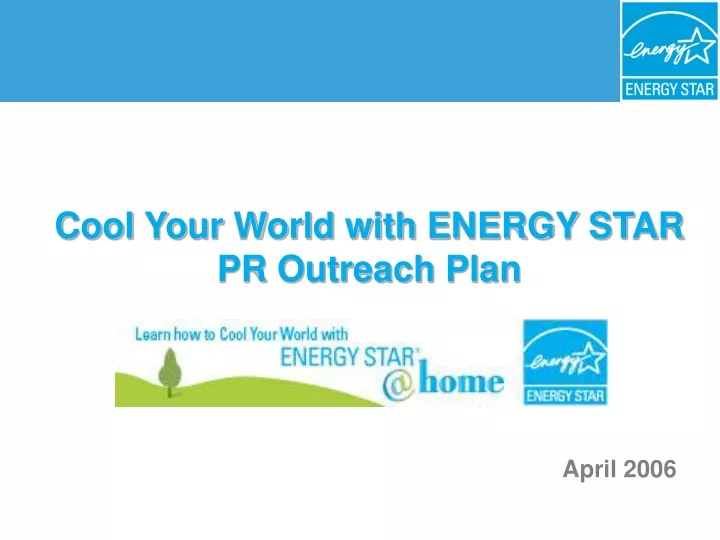 cool your world with energy star pr outreach plan