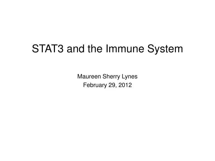 stat3 and the immune system