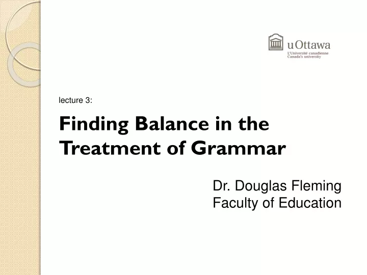 lecture 3 finding balance in the treatment