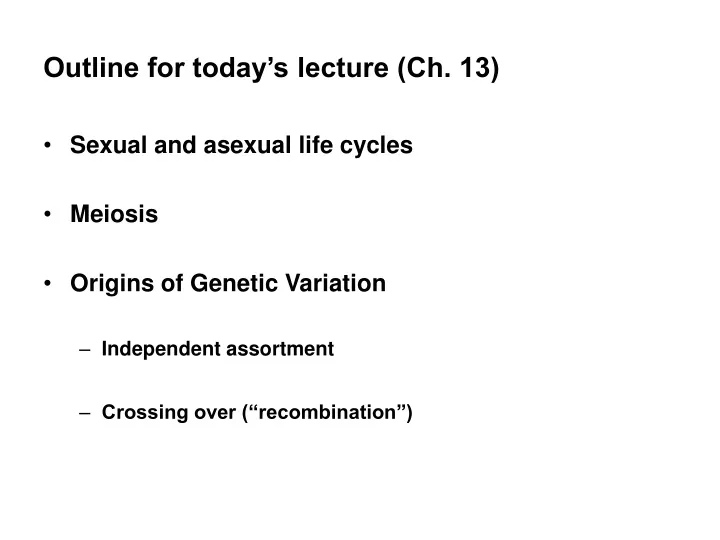 outline for today s lecture ch 13