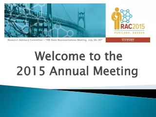 Welcome to the  2015 Annual Meeting