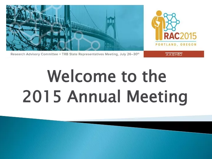 welcome to the 2015 annual meeting