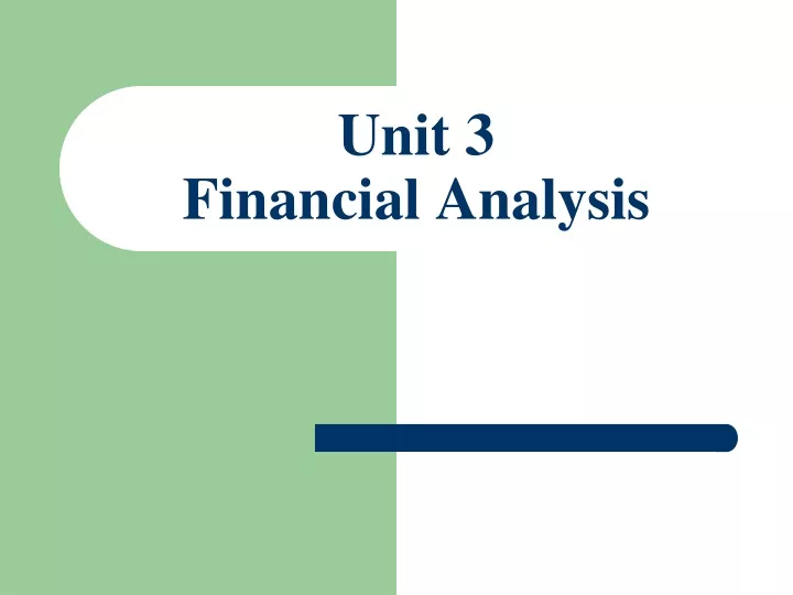 unit 3 financial analysis