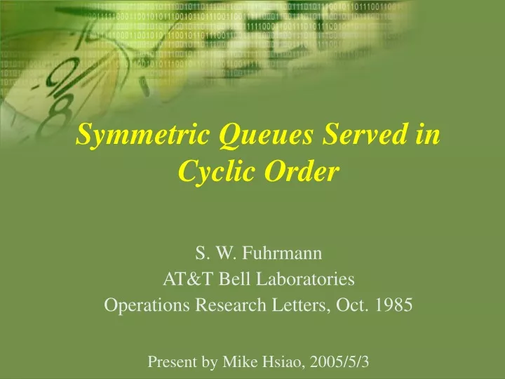 symmetric queues served in cyclic order