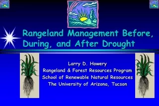 Rangeland Management Before, During, and After Drought