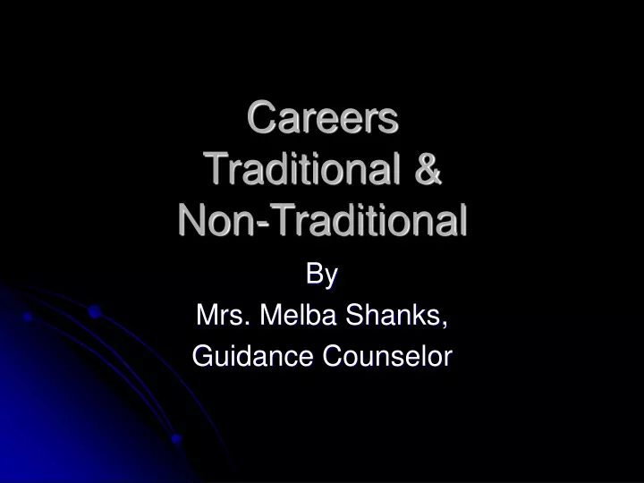 careers traditional non traditional
