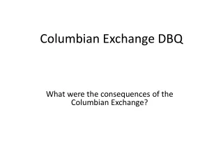 Columbian Exchange DBQ